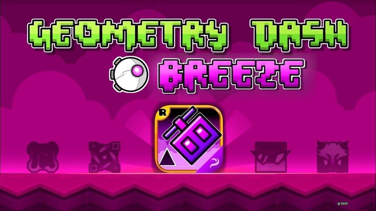 Geometry Dash Breeze